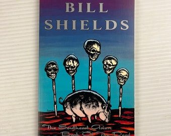 The Southeast Asian Book of the Dead by Bill Shields (Vintage Paperback Book) – 1993 – 2.13.61 Publications