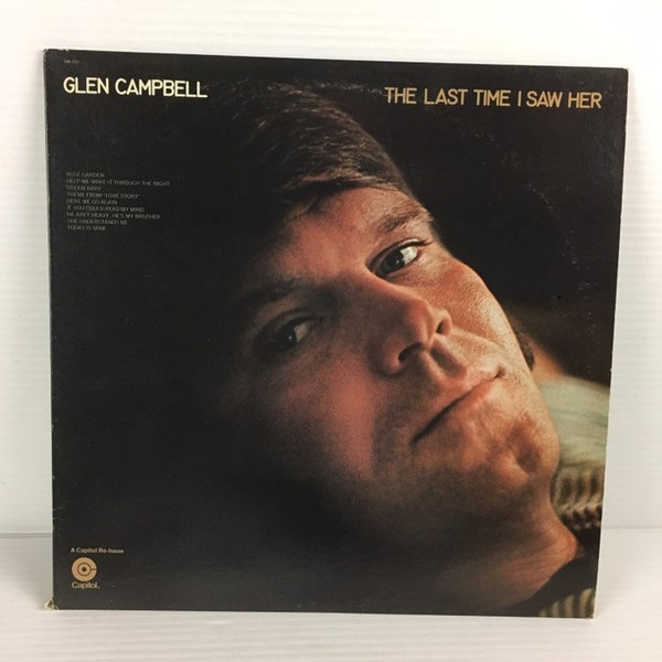 Glen Campbell - The Last Time I Saw Her - LP Vinyl (1971) - A Capitol Re-Issue