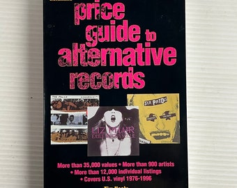 Goldmine Price Guide to Alternative Records by Tim Neely (Vintage Paperback) – 1996 – Krause Publication, Inc.