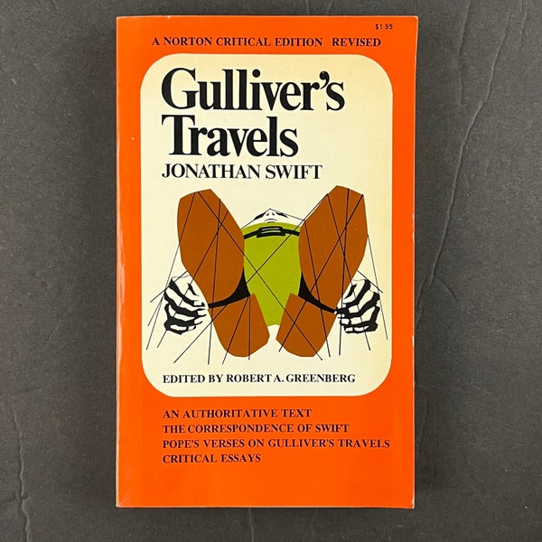 Gulliver's Travels by Jonathan Swift (Vintage Paperback) – A Norton Critical Edition, Revised – 1970s – W. W. Norton & Company