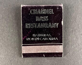 Channel Bass Restaurant, Hatteras, North Carolina – Vintage Matchbook