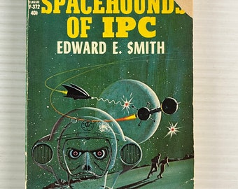 Spacehounds of IPC par Edward E. Smith (livre de poche vintage) – 1947 – Ace Books