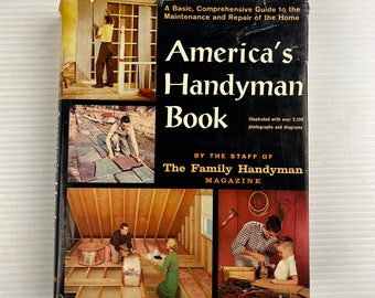 America's Handyman Book by the Staff of The Family Handyman Magazine (Vintage Hardback) – 1961 – Charles Scribner's Sons