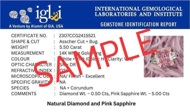 May include: An International Gemological Laboratories and Institute gemstone identification report for a 14K white gold ring featuring a 5.50 carat Asscher cut pink sapphire and diamond. The document includes certificate number 2307CCG2415521 and a sample image of the ring.