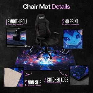 May include: A black gaming chair on a chair mat with a galaxy design. The mat features a smooth roll, non-slip artificial leather, and a stitched edge. The image also shows details of the chair mat, including a 2HD print with vivid color detail.