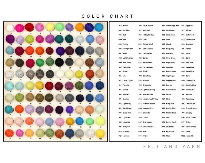 May include: Color chart with 100 felt balls in various colors, numbered 1 to 100. Each color is labeled with a number and a color name. The chart is titled "Color Chart" and "Felt and Yarn".