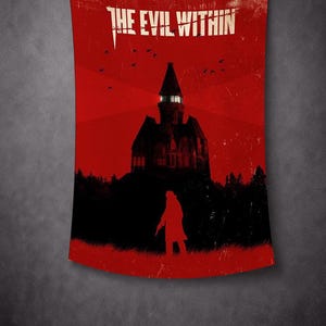 May include: Red tapestry featuring the text "THE EVIL WITHIN" above a silhouette of a haunted house with a figure in the foreground. The artwork has a dark, ominous theme with a red and black color scheme.