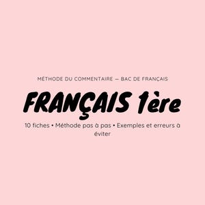 Peut inclure: Une couverture de livre rose avec le titre "FRANÇAIS 1ère" en lettres noires grasses. Le texte "MÉTHODE DU COMMENTAIRE - BAC DE FRANÇAIS" est au-dessus du titre. En dessous du titre se trouvent les mots "10 fiches • Méthode pas à pas • Exemples et erreurs à éviter."