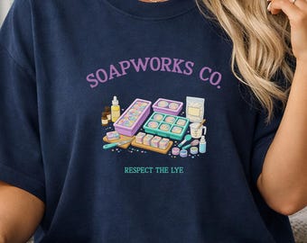 Soapworks Co Shirt, Soap Maker Graphic Shirt