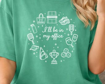 I'll Be in My Office Pickleball Lover Tee