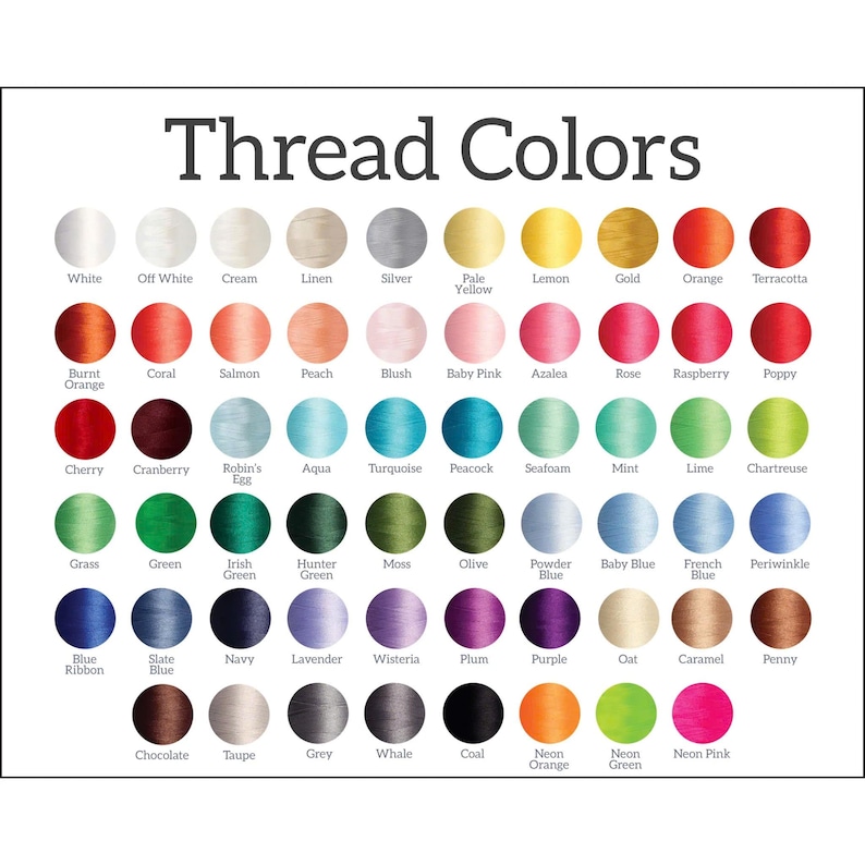 May include: A color chart titled "Thread Colors" displays a variety of thread colors. The chart includes shades of white, yellow, orange, red, pink, blue, green, purple, brown, and gray. Each color is labeled with its name.