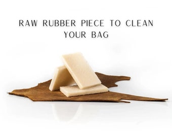 Raw rubber piece to clean your bag