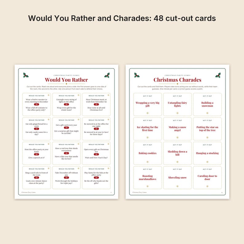 May include: Two printable sheets featuring 48 cut-out cards for Christmas party games. The left sheet contains Would You Rather prompts, while the right sheet lists Christmas Charades actions. Both pages feature red and green text and holly icons.
