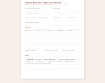 May include: A Nanny Employment Agreement document featuring sections for schedule, duties, pay, and contact information. The form includes a table for weekly hours, checkboxes for childcare tasks, and fields for names, addresses, and dates in a clean layout.