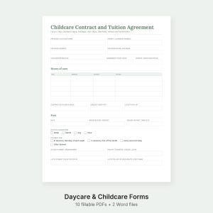 May include: A white Childcare Contract and Tuition Agreement form with dark text. It includes sections for provider and parent names, hours of care, and fee structures with checkboxes for payment frequency and due dates, plus a footer noting 10 fillable PDFs.