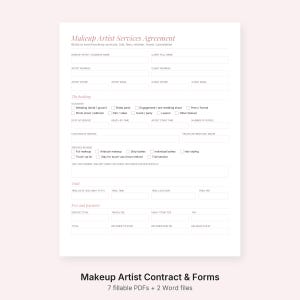 May include: A white Makeup Artist Services Agreement form with black text and light pink headers. The document includes sections for client and artist information, booking details, service selections, trial information, and fees and payment fields.