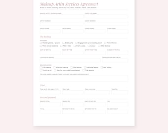May include: A white Makeup Artist Services Agreement form with black text and light pink headers. The document includes sections for client and artist information, booking details, service selections, trial information, and fees and payment fields.