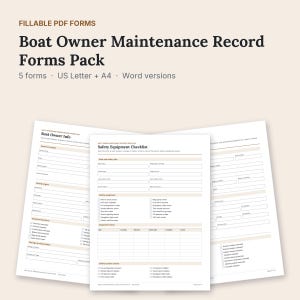 Puede incluir: Un paquete digital de formularios PDF rellenables titulado Boat Owner Maintenance Record Forms Pack. Los documentos incluyen una hoja de Boat Owner Info y una Safety Equipment Checklist con casillas, líneas y tablas.