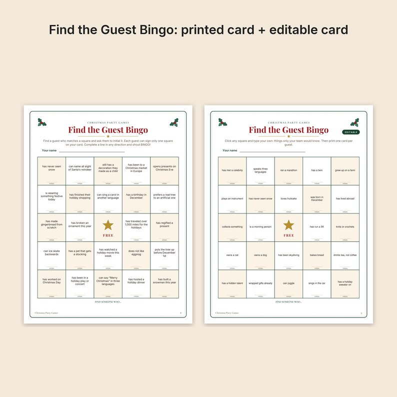 May include: Two Find the Guest Bingo game cards for Christmas parties. Each card features a five-by-five grid with text prompts in beige squares, a central gold star labeled FREE, and green holly accents. The text includes Find the Guest Bingo.