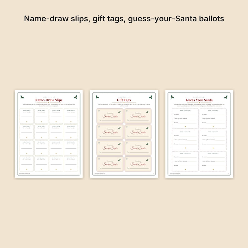May include: Three printable sheets featuring Name-Draw Slips, Gift Tags, and Guess Your Santa ballots. Each page includes dark red text, holly leaf accents, and dashed lines for cutting. The sheets are organized with multiple sections for holiday activities.