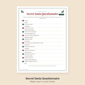 May include: A printable Secret Santa Questionnaire form with a festive border featuring holly leaves. The document includes twelve numbered prompts for personal preferences, hobbies, and sizes, with filled-in responses in dark green text on a white background.