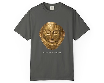 Mask of Mycenae T-Shirt, Ancient Greek Art Tee, Bronze Age Greece Shirt, History Lover Gift, Unisex Garment-Dyed Tee