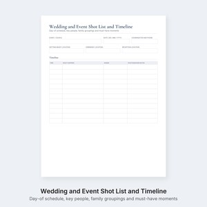 Puede incluir: Un documento imprimible de lista de fotos y cronograma para bodas y eventos. El encabezado dice Wedding and Event Shot List and Timeline. Incluye campos para el evento, la pareja, la fecha, el coordinador y las ubicaciones, adem&aacute;s de una cuadr&iacute;cula.