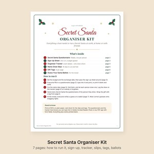 May include: A Secret Santa Organiser Kit document featuring a title, instructions, and a list of contents including a questionnaire, sign-up sheet, tracker, name-draw slips, gift tags, and ballots. The page has holly icons and red and green text.