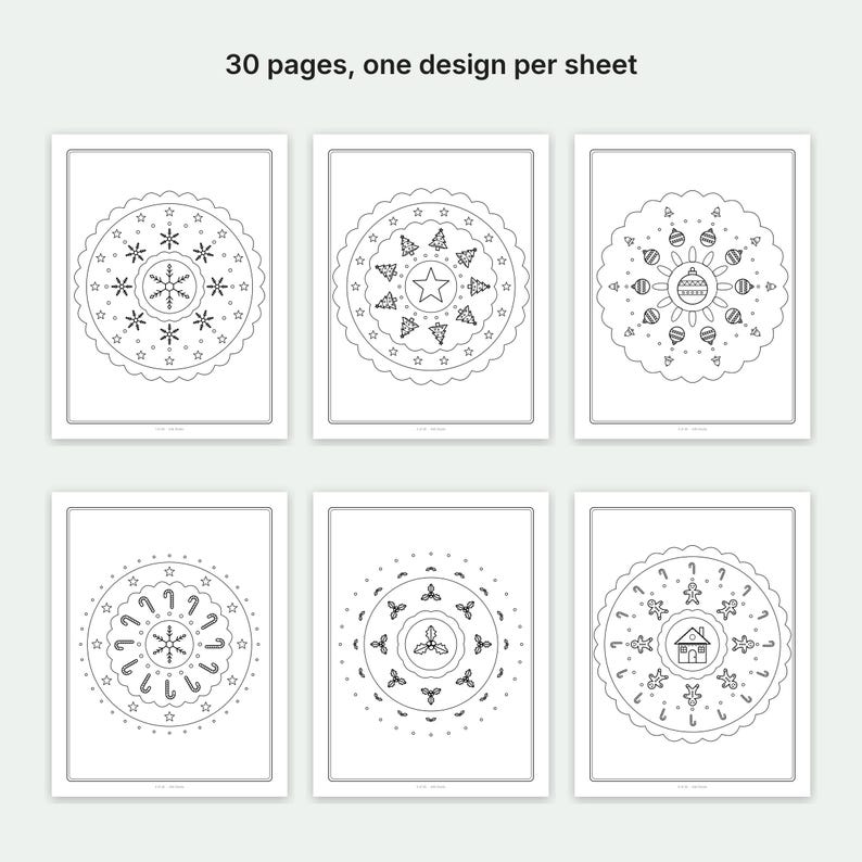 May include: A set of 30 coloring pages with one design per sheet, featuring six black and white circular mandala patterns with Christmas themes including snowflakes, trees, ornaments, candy canes, holly leaves, and a gingerbread house.