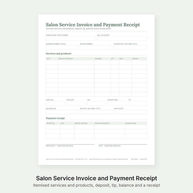 May include: A white Salon Service Invoice and Payment Receipt form with dark grey text. The document includes fields for business and client information, a services and products table, subtotal, tax, tip, balance due, and a payment receipt section.