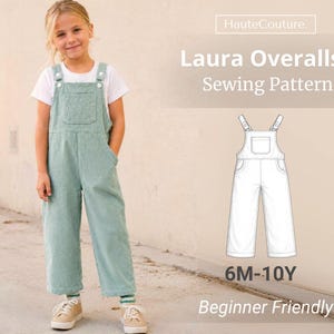 May include: A sewing pattern for Laura Overalls, featuring a white t-shirt and light green corduroy overalls with a front pocket and button straps. The image includes a technical line drawing of the overalls, the text HauteCouture, 6M-10Y, and Beginner Friendly.