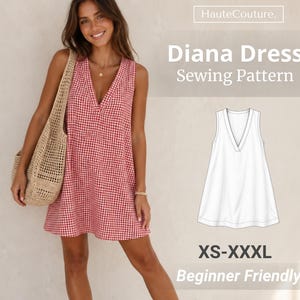 May include: A red and white gingham sleeveless dress with a V-neckline. The image includes a technical line drawing of the dress, the text 'HauteCouture.', 'Diana Dress Sewing Pattern', 'XS-XXXL', and 'Beginner Friendly' on a neutral background.