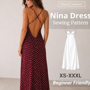 Può includere: Un abito lungo color bordeaux a pois bianchi, caratterizzato da una scollatura profonda sulla schiena e sottili spalline incrociate. L'immagine include il testo HauteCouture, Nina Dress Sewing Pattern, XS-XXXL e Beginner Friendly.