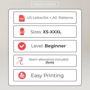Puede incluir: Una tarjeta informativa rectangular blanca con texto negro e iconos rojos. El texto dice HauteCouture, US Letter/A4 + A0 Patterns, Sizes: XS-XXXL, Level: Beginner, Seam allowance included (1cm) y Easy Printing. La tarjeta tiene cinco filas.