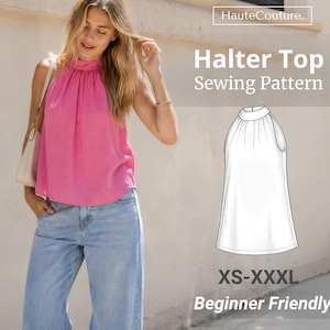 May include: A bright pink sleeveless halter top with a high neckline and gathered fabric detail. The image includes a black and white line drawing of the garment, with text reading HauteCouture, Halter Top Sewing Pattern, XS-XXXL, and Beginner Friendly.
