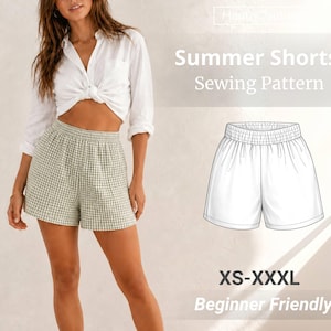 May include: A sewing pattern for summer shorts featuring the text Summer Shorts Sewing Pattern and XS-XXXL Beginner Friendly. The image displays a pair of light green and white gingham shorts with an elastic waistband and a technical line drawing.