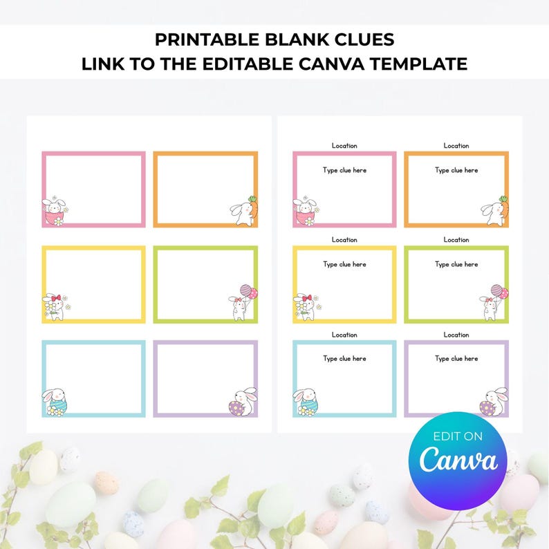 Może przedstawiać: Drukowany szablon pustych wskaz&oacute;wek z kolorowymi ramkami i ilustracjami kr&oacute;liczk&oacute;w wielkanocnych. Tekst "PRINTABLE BLANK CLUES" i "LINK TO THE EDITABLE CANVA TEMPLATE" znajdują się u g&oacute;ry. Logo Canva znajduje się w prawym dolnym rogu.