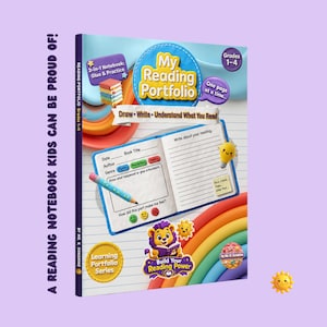 May include: A My Reading Portfolio notebook for grades 1-4 featuring a colorful cover with a rainbow, a cartoon lion, and a lightbulb character. The cover displays the text A READING NOTEBOOK KIDS CAN BE PROUD OF and Draw Write Understand What You Read.
