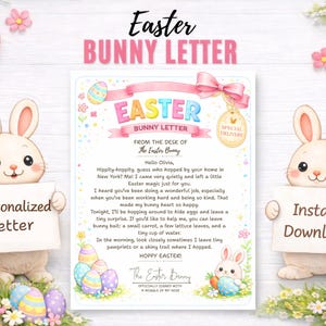 May include: A whimsical Easter-themed design featuring a letter from the Easter Bunny. The letter is surrounded by cartoon bunnies, Easter eggs, and floral accents. The text reads "Easter Bunny Letter" and "Personalized Letter" and "Instant Download".