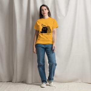 No Karen, I’ll Never Have Enough Yarn T‑Shirt