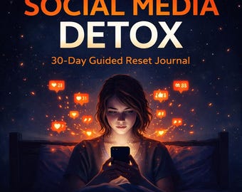 Diario di disintossicazione dai social media | 30 giorni di reset per ritrovare la concentrazione, ridurre il tempo trascorso davanti allo schermo e costruire sane abitudini digitali