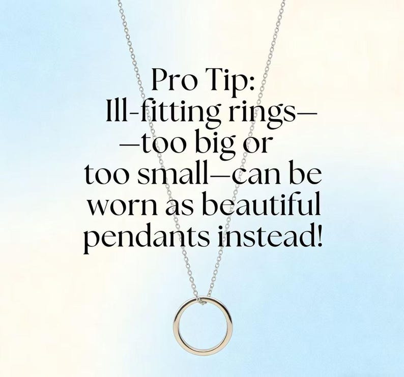 May include: A silver necklace with a circular pendant hangs against a soft blue and white gradient background. The text reads "Pro Tip: Ill-fitting rings&mdash;too big or too small&mdash;can be worn as beautiful pendants instead!"