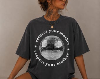 Camiseta con el lema "Respeta a tu madre" y bola de discoteca, camiseta divertida para fiestas, camiseta retro para amantes de la música, camiseta con estampado disco genial.