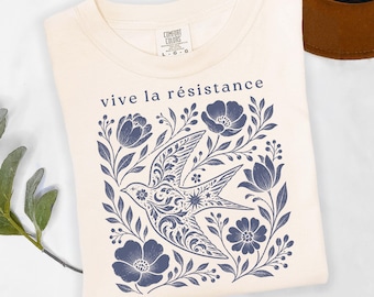Camiseta Vive La Resistance con estampado floral, Camiseta Vive La Resistance, Camiseta Empoderadora Resist, Camiseta Feminista Empoderadora para Mujeres