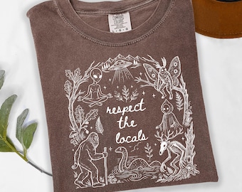 Respect the Locals Cryptid Shirt, Vintage Mothman Bigfoot Nessie Graphic Tee, Paranormal Forest Urban Legend Design