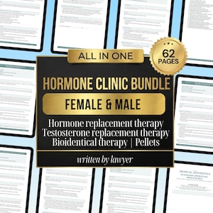 May include: A digital bundle of 62 pages for a hormone clinic, featuring documents for female and male hormone replacement therapy, testosterone replacement, bioidentical therapy, and pellets, with a gold seal and text written by lawyer.