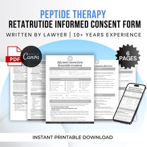 Puede incluir: Una descarga digital que presenta un formulario de consentimiento informado de Retatrutida para terapia de péptidos. El diseño incluye varias páginas, un icono PDF y el logotipo de Canva. El texto incluye "Escrito por abogado" y "10+ años de experiencia."
