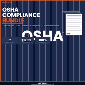 May include: A navy blue graphic with the text "OSHA COMPLIANCE BUNDLE." The image includes the word "OSHA" in large white letters, along with the text "7 Professional OSHA Checklists & Templates - Instant Download." Additional text indicates "7 Documents" and "100% Print Ready."
