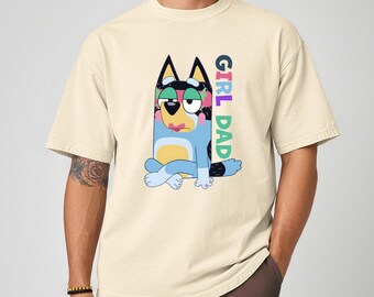 Girl Dad Shirt,Fathers Day shirt,Dad shirt,Best Dad Ever shirt,Daddy shirt,Dada Shirt,Disney Dad shirt,Disneyland dad shirt,Funny dad gift