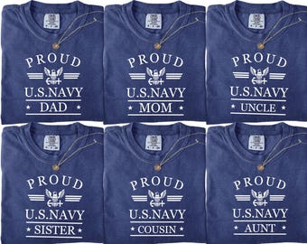 Proud Navy Family Shirt | Navy Mom Dad Tee,Military Support Gift,4th Of July Shirt,Proud US Navy Family Reunion Shirts Set, Veteran's Day